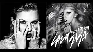 Look What Judas Made Me Do [Halloween Mashup] - Taylor Swift and Lady Gaga