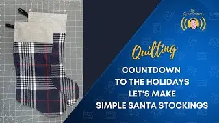 HOW TO MAKE SIMPLE CHRISTMAS STOCKINGS USING ACCUQUILT SANTA STOCKING DIE CUTTER