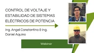 Webinar | Control de Voltaje y Estabilidad de SEP