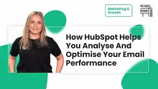 How HubSpot Helps You Analyse and Optimise Your Email Performance