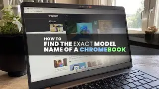 Как узнать название/номер модели компьютера Chromebook