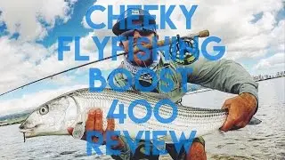 CHEEKY  FLY FISHING BOOST 400 REVIEW