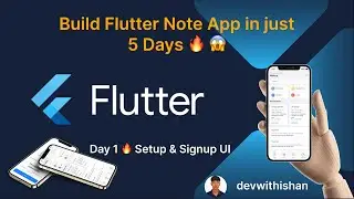Day 1 | Build a Flutter Note App in just 5 Days (2025) | Project Setup & Signup Screen UI