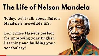 Nelson Mandela's Inspiring Story | From Prison to President | Motivational Story