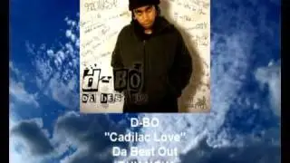 D-BO: Cadilac Love *MIXTAPE OUT NOW