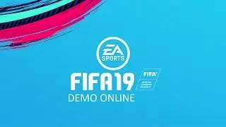 FIFA19 DEMO PC Online. Как играть онлайн в демо FIFA19 на ПК