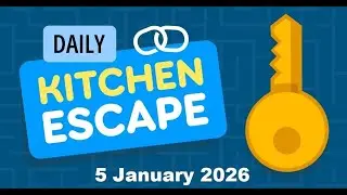 Daily Kitchen Escape 5 January 2026