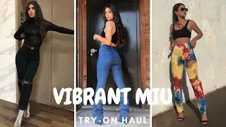 Vibrant MIU Try On Haul!