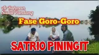 SUDUT PANDANG; FASE GORO GORO ⁉️ SATRIO PININGIT 