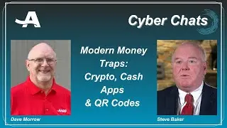 Modern Money Traps: Crypto, Cash Apps & QR Codes &ndash; 10/27/25