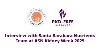 Interview with Santa Barbara Nutrients Team at ASN Kidney Week 2025
