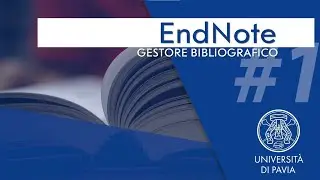 Sistema Bibliotecario di Ateneo - Tutorial - Applicativo EndNote Web / Gestore Bibliografico (UNIPV)