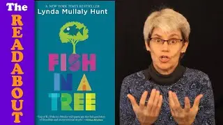 Fish In a Tree by Lynda Mullaly Hunt - My Review | TheReadabout
