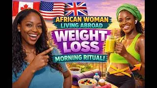 AFRICAN WOMEN Abroad Morning Weightloss Ritual (2 mins)