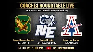 MLK Tournament, Playoff Push & Building Programs | NC High School Coaches Live