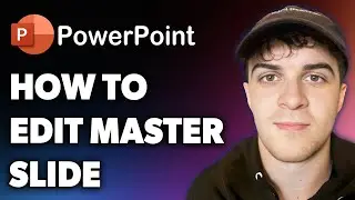 How to Edit Powerpoint Master Slide (Full 2024 Guide)