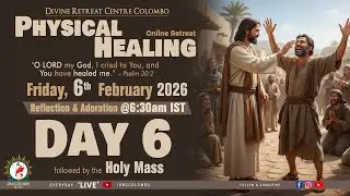 (LIVE) Physical Healing; Online Retreat | Friday | 6 February 2026 | DRCColombo