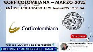 Video 21 Junio 12:00 PM 🏦💰 CORFICOLOMBIANA 🏦💰 ** ACTUALIZADO ** EXCLUSIVO** MIEMBROS DEL CANAL **