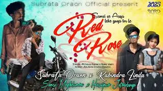 Samsi Se Aaya Mera Dost ।। Leke Guya Tor Le Red Rose ।। 2025 Hit Song#nagpuri #trending #balurghat