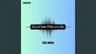 Free Mind (Original Mix)