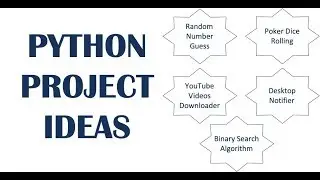 Python Project Ideas | Top 5 Project in Python | Python Projects