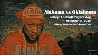 Alabama vs Oklahoma College Football Playoff Vlog #rolltide