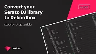 Преобразуйте свою библиотеку Serato DJ в Rekordbox.