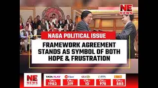 NAGA PEACE TALKS| TEN YEARS SINCE SIGNING OF FRAMEWORK AGREEMENT