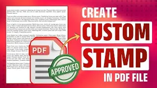 Как добавить пользовательский штамп в PDF | Добавить штамп подписи или логотипа в PDF #stamppdf #...