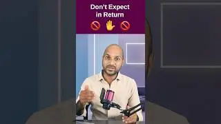 Don't Expect In Return #explore#trending#shorts#motivation#moralvalues#positivitychannel#lifeadvice