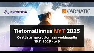 Cadmatic x ILRY Tietomallinnus NYT 2025  -webinaari 19 11 2025