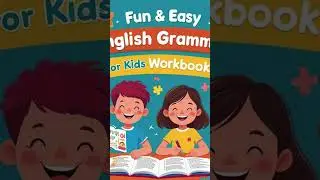 🌟 Fun & Easy English Grammar for Kids | Learn & Play Workbook! 📖✨
