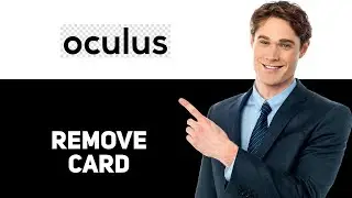 How To Remove Credit Card From Oculus Quest 2 2025