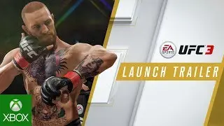 EA SPORTS UFC 3 | Launch Trailer