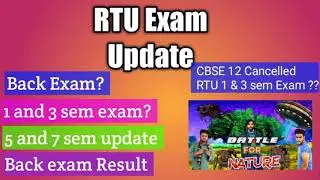 RTU Exam Update 2021 | RTU Latest update on Back exam | RTU update