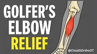 &ldquo;STOP That Inner Elbow Pain! (Golfer&rsquo;s Elbow Relief)&rdquo;