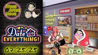🔴LIVE! Submissive To My Furniture│Date Everything! Day 4►🌸Weeb After Hour🌸