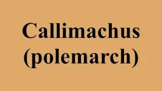 Callimachus (polemarch)