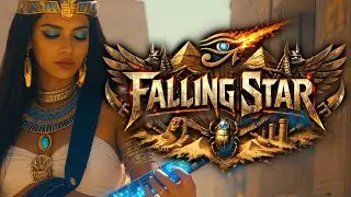 Falling Star // Epic Melodic Metal Anthem (Pyramids in Flames) 🏜️☄️