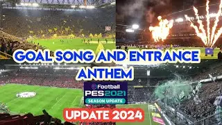 PES 2021 Sound Effect Goal Song and Entrance Anthem + New Update 2024