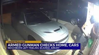Armed gunman checks home, cars