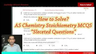 How to solve AS Chemistry Stoichiometry  MCQs (Selected)?@kacsoac
