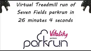 Seven Fields parkrun B Route Full Virtual Run 26 Minutes 4 Seconds