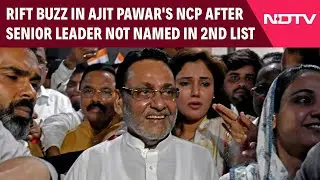 Maharashtra Polls | Rift Buzz In Ajit Pawar's NCP After Senior Leader Not Named In 2nd List