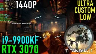 Titanfall 2 RTX 3070 & 9900KF 4.6Ghz - Max Settings 1440P