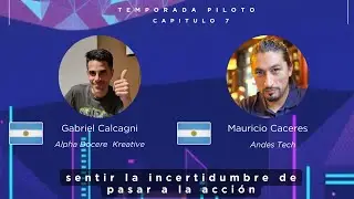 Podcast Kreative Cap 7 la Incertidumbre de pasar a la acción
