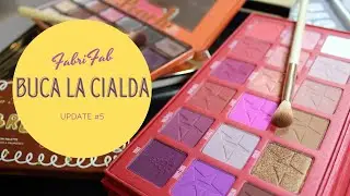 BUCA LA CIALDA! Update #5