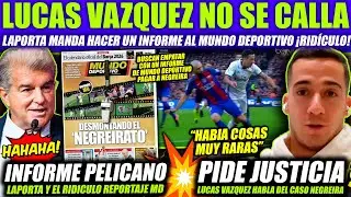😎 LUCAS VAZQUEZ EXPLOTA CONTRA EL BARCELONA - LAPORTA PATROCINA UN INFORME ANTI NEGREIRA ¡RIDICULO!