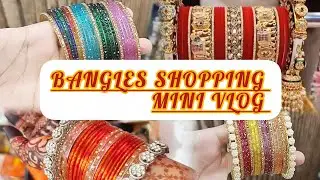 Bangles Shopping Mini Vlog ||चूड़ियों की खरीदारी का मिनी व्लॉग|| Chhindwara 2025, Madhya Pradesh 