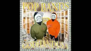 POP BANDS [CLEAN] GODHANDUSA